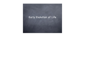 Early Evolution of Life