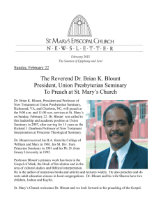 The Reverend Dr. Brian K. Blount President, Union Presbyterian