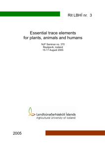 Essential trace elements for plants, animals and humans