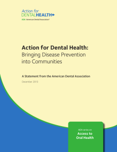 ADA.org: Action for Dental Health: Bringing Disease Prevention into