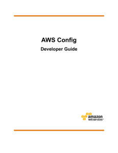 AWS Config Developer Guide - AWS Documentation
