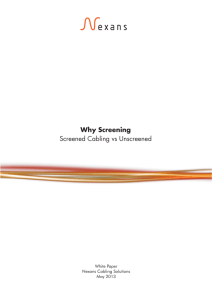 Why Screening Screened Cabling vs Unscreened
