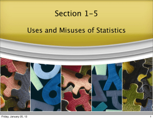 1-5 Uses and Misuses of Statistics