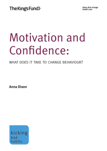 Motivation and confidence: What does it take to change behaviour?