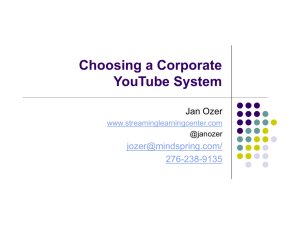 Choosing a Corporate YouTube System