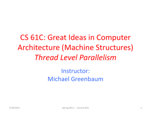 CS 61C: Great Ideas in Computer Architecture (Machine Structures)