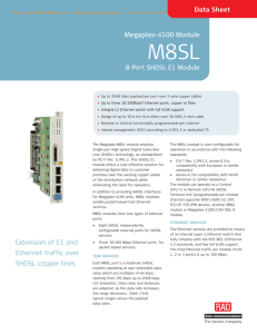 Megaplex-4100 Module Extension of E1 and Ethernet traffic over