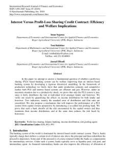 Interest Versus Profit-Loss Sharing Credit Contract: Effciency and