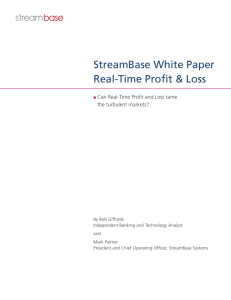 Can Real-Time Profit and Loss Tame the Turbulent
