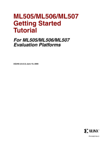 Xilinx UG348 ML505/ML506/ML507 Getting Started Tutorial for