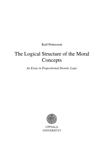 The Logical Structure of the Moral Concepts: An Essay in