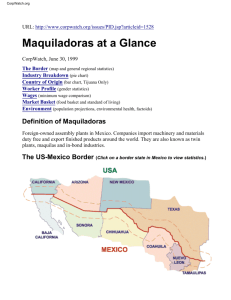 Maquiladoras at a Glance