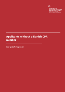 Applicants without a Danish CPR number