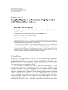 Complex Dynamics in Nonlinear Triopoly Market with Different