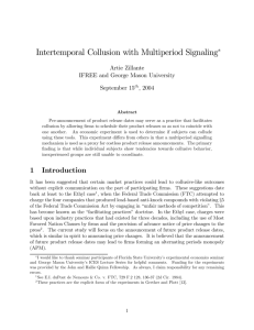 Intertemporal Collusion with Multiperiod Signaling