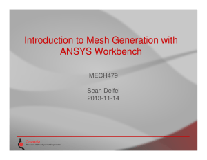 Introduction to Mesh Generation with ANSYS Workbench