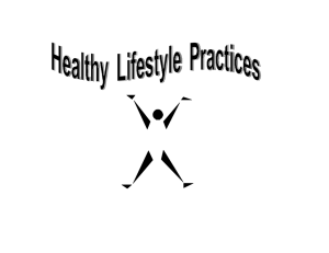 5 — Healthy Lifestyle Practices - Education and Advanced Learning