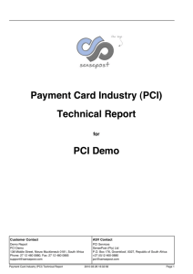 Payment Card Industry (PCI) Technical Report PCI Demo
