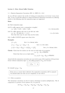 Lecture 5: More About Suffix Notation 5. 1. Einstein Summation
