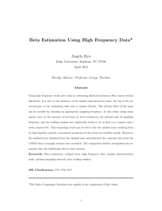 Beta Estimation Using High Frequency Data