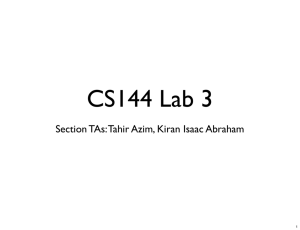 Section TAs: Tahir Azim, Kiran Isaac Abraham