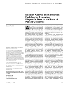 Decision Analysis and Simulation Modeling for Evaluating