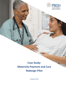 Case Study: Maternity Payment and Care Redesign Pilot