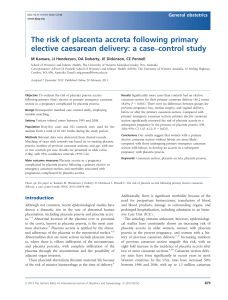 The risk of placenta accreta following primary elective caesarean