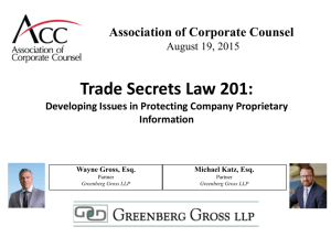 Trade Secrets Law 201 - Association of Corporate Counsel