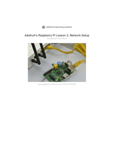 Adafruit's Raspberry Pi Lesson 3. Network Setup