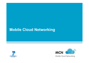 Mobile Cloud Networking Architecture