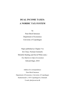 DUAL INCOME TAXES: A NORDIC TAX SYSTEM