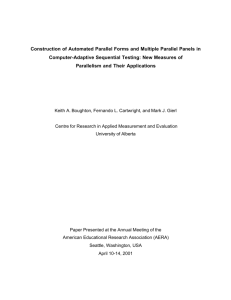 Construction of Automated Parallel Forms and Multiple