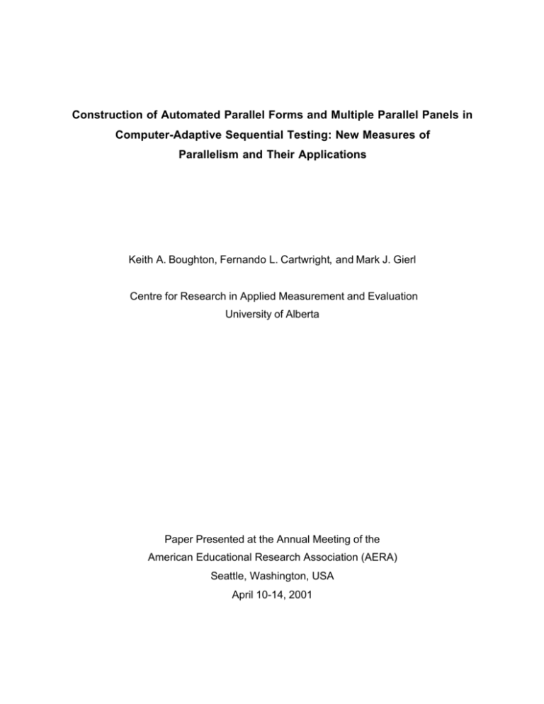 Construction of Automated Parallel Forms and Multiple