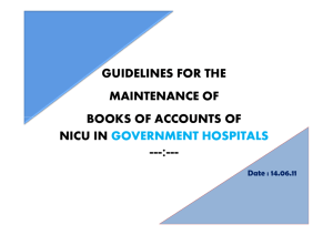 guidelines for the maintenance of books of accounts of nicu