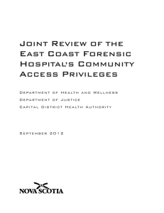 Joint Review of the East Coast Forensic Hospital's Community