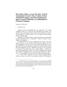 Don't Daze, Phase, or Lase Me, Bro! Fourth Amendment Excessive