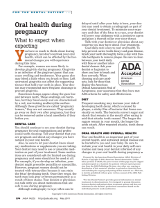 Oral health during pregnancy - American Dental Association