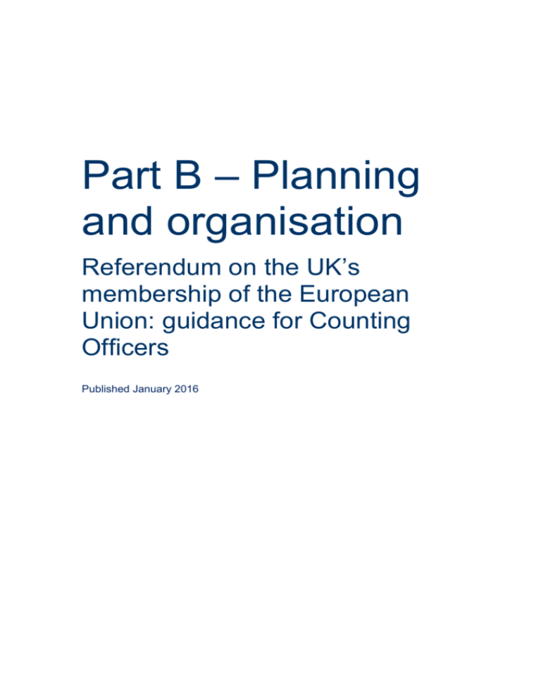 Part B – Planning And Organisation