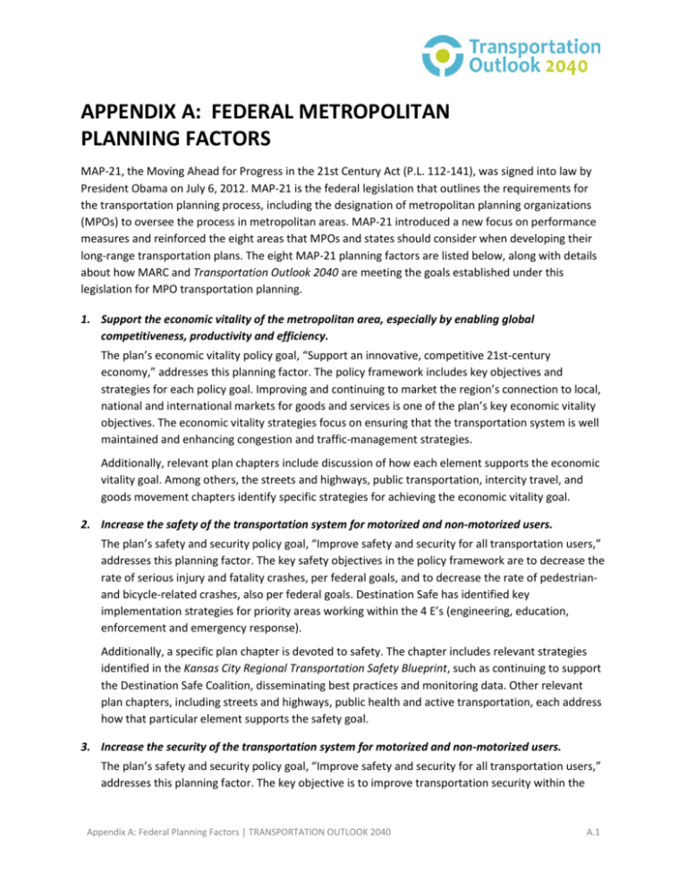 A. Federal Planning Factors Transportation Outlook 2040