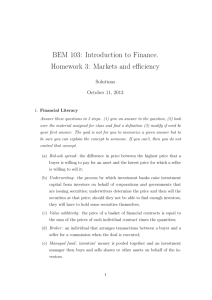 BEM 103: Introduction to Finance. Homework 3: Markets and efficiency