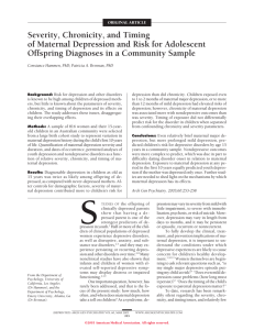 Severity, Chronicity, and Timing of Maternal Depression and Risk for