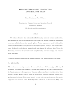 FORECASTING CALL CENTER ARRIVALS: A COMPARATIVE