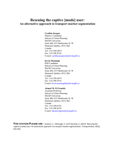 Rescuing the captive [mode] user - Transportation Research at McGill