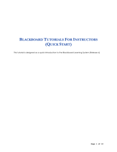 BLACKBOARD TUTORIALS FOR INSTRUCTORS