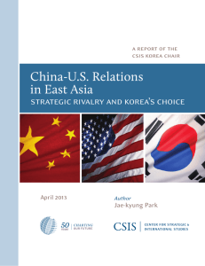 China-U.S. Relations in East Asia: Strategic Rivalry and Korea's