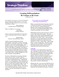 Creating Differentiation: Be Unique or Be Gone