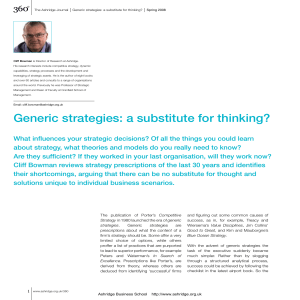 Generic Strategies: a substitute for thinking?