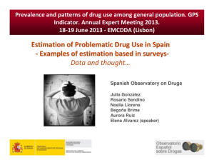 Estimation of Problematic Drug Use in Spain
