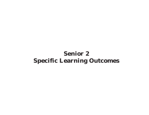 Senior 2 Specific Learning Outcomes